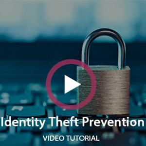 Identity theft prevention video