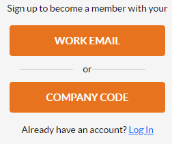 Sign up to become a member with Work Email or Company Code