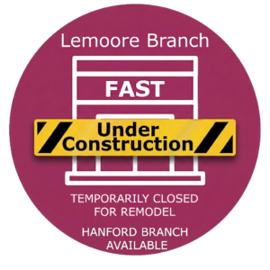 Lemoore Branch temporarily closed for remodel hanford branch available