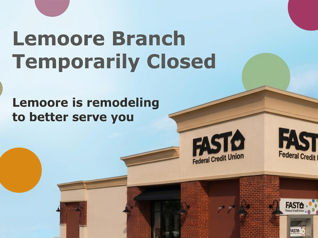 Lemoore Branch Temporarily Closed for remodeling