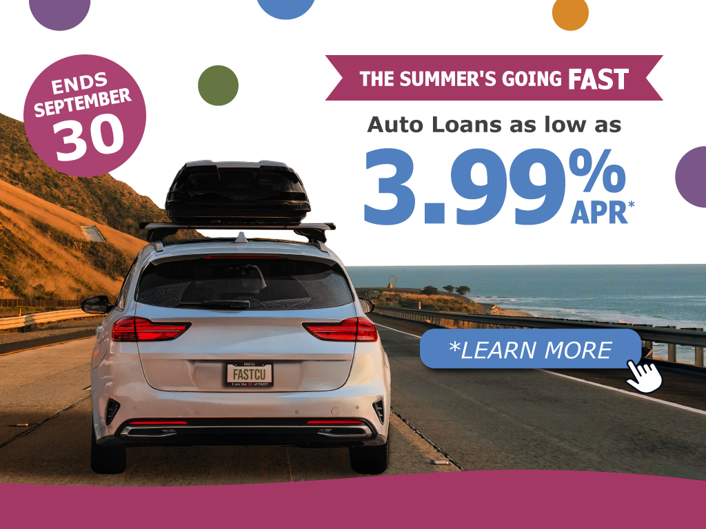 FAST auto loan promotion featuring a car on a coastal highway. New auto loan rates as low as 3.99% annual percentage rate. offer ends september 30, 2026. Apply today